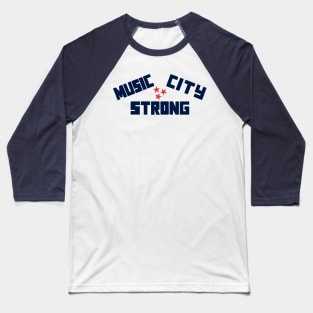 Music City Strong Baseball T-Shirt